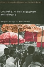 Citizenship, Political Engagement, and Belonging