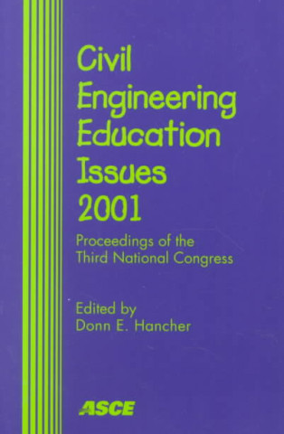 Civil Engineering Education Issues 2001