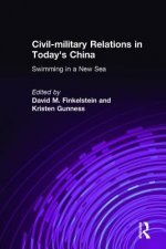 Civil-military Relations in Today's China: Swimming in a New Sea