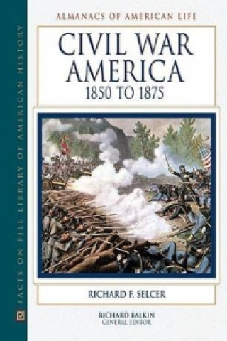 Civil War America, 1850 to 1875