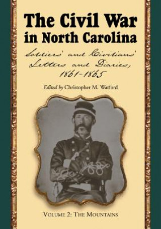 Civil War in North Carolina v. 2; Mountains