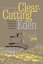 Clear-cutting Eden