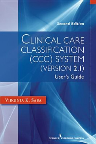 Clinical Care Classification (CCC) System, Version 2.5