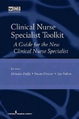 Clinical Nurse Specialist Tool Kit