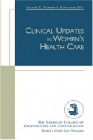 Clinical Updates in Women's Health Care