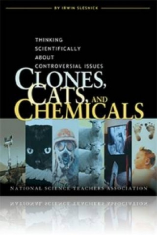 Clones, Cats, and Chemicals