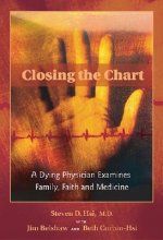 Dying Physician Examines Family, Faith, and Medicine