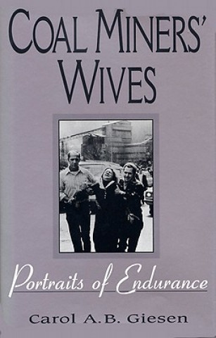 Coal Miners' Wives