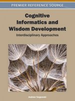Cognitive Informatics and Wisdom Development