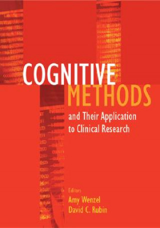 Cognitive Methods and Their Application to Clinical Research