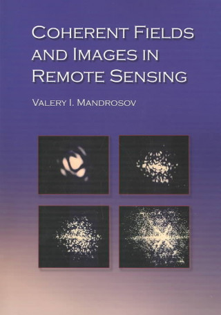Coherent Fields and Images in Remote Sensing