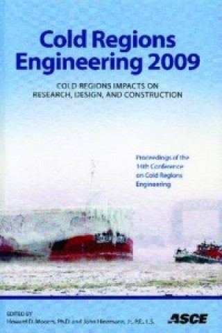 Cold Regions Engineering 2009
