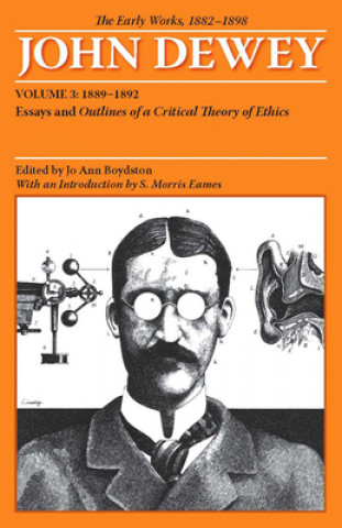 Early Works of John Dewey, Volume 3, 1882 - 1898
