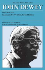 Collected Works of John Dewey v. 8; 1933, Essays and How We Think