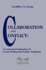 Collaboration and Conflict: a Contextual Exploration of Group Writing and Positive Emphasis
