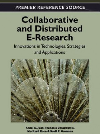 Collaborative and Distributed E-Research