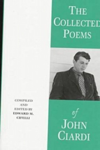 Collected Poems of John Ciardi