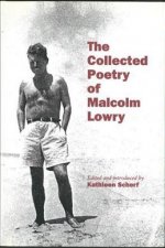 Collected Poetry of Malcolm Lowry