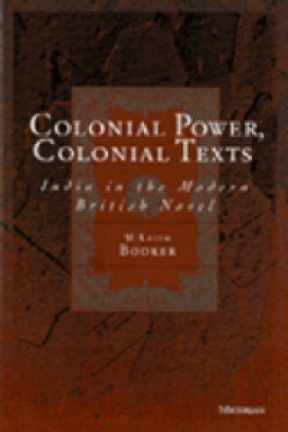 Colonial Power, Colonial Texts