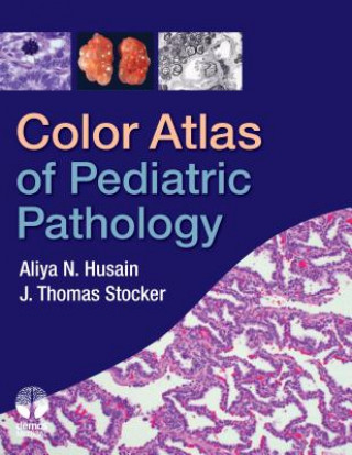 Color Atlas of Pediatric Pathology