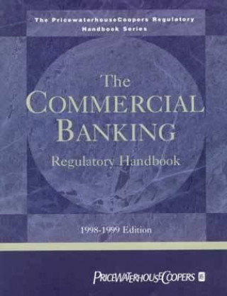 Commercial Banking Regulatory Handbook