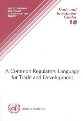 Common Regulatory Language for Trade and Development