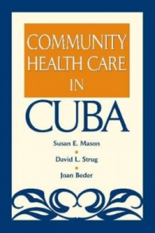 Community Health Care in Cuba