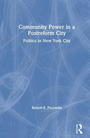 Community Power in a Postreform City