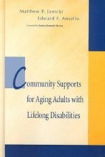 Community Support for Aging Adults with Lifelong Disabilities