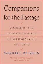 Companions for the Passage
