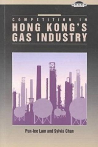 Competition in Hong Kong's Gas Industry