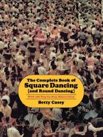 Complete Book Of Square Dancing: And Round Dancing