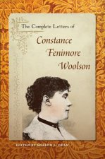 Complete Letters of Constance Fenimore Woolson