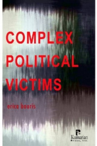 Complex Political Victims