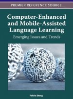 Computer-Enhanced and Mobile-Assisted Language Learning