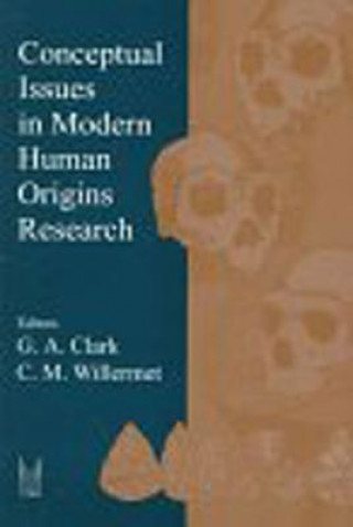 Conceptual Issues in Modern Human Origins Research