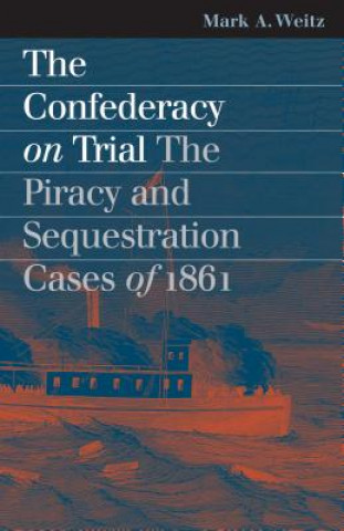 Confederacy on Trial