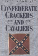 Confederate Crackers and Cavaliers