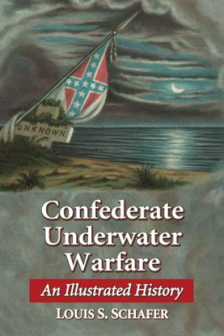 Confederate Underwater Warfare