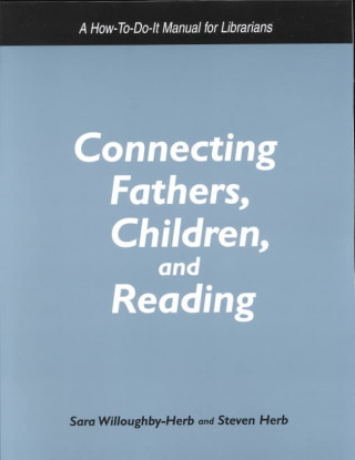 Connecting Fathers, Children and Reading