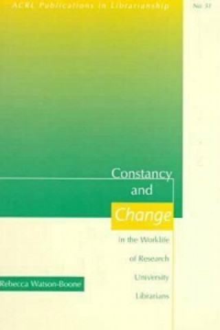 Constancy and Change in the Worklife of Research University Librarians