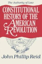 Constitutional History of the American Revolution