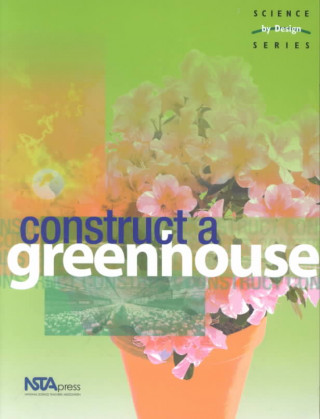 Construct-A-Greenhouse