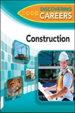 CAREERS IN FOCUS: CONSTRUCTION, 5TH EDITION