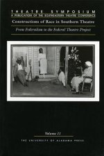 Constructions of Race in Southern Theatre