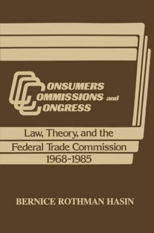 Consumers, Commissions and Congress