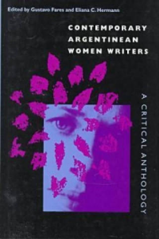 Contemporary Argentinian Women Writers