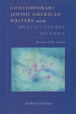 Contemporary Jewish American Writers and the Multicultural Dilemma