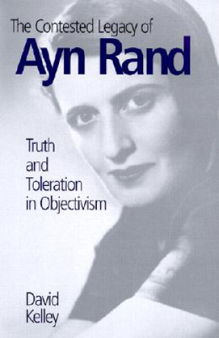 Contested Legacy of Ayn Rand