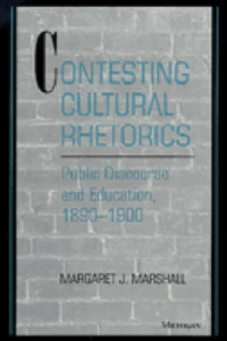 Contesting Cultural Rhetorics